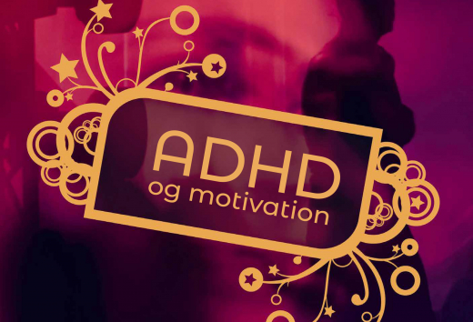 ADHD og motivation